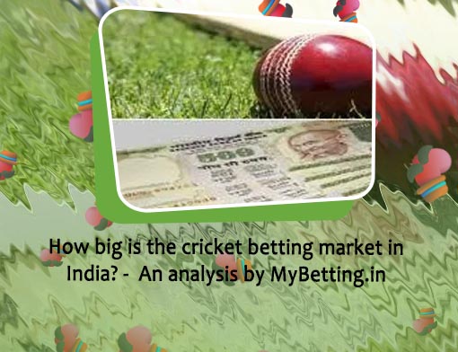 Cricket betting market