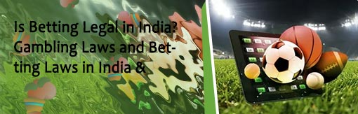 Online betting sites legal in india